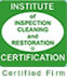 Gerlach Cleaning Systems Technicians are Certified by the Institute of Inspection Cleaning and Restoration